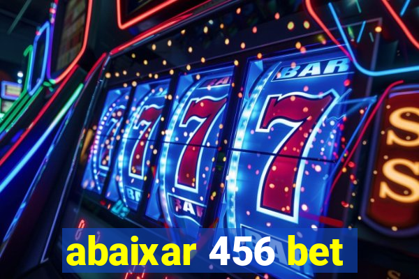 abaixar 456 bet